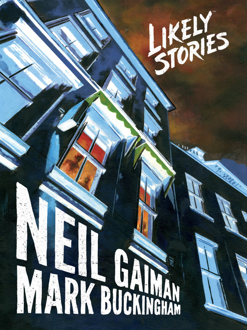 Title details for Neil Gaiman's Likely Stories by Neil Gaiman - Available